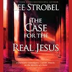 Cover of The Case for the Real Jesus