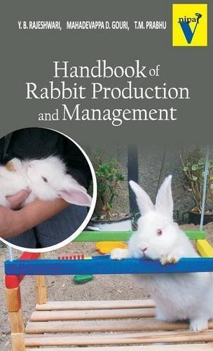 Handbook of Rabbit Production and Management by Y.B. Rajeshwari (2011-06-15)
