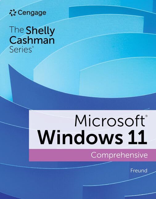 Microsoft Windows 11: Comprehensive (Shelly Cashman)