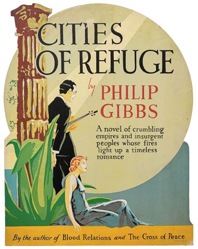 [Broadside]: Cities of Refuge by Philip Gibbs. ... [Unknown] B097SL58LK Book Cover