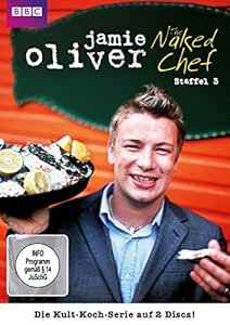 Jamie Oliver - The Naked Chef - Staffel 3 [DVD]: Amazon.es: Oliver