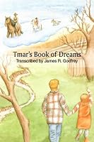 Tmar's Book of Dreams 0805961828 Book Cover