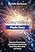 Numerology Made Easy: Discover Your Future, Life Purpose and Destiny from Your Birth Date and Name