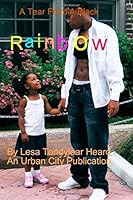 A Tear from a Black Rainbow 150030915X Book Cover