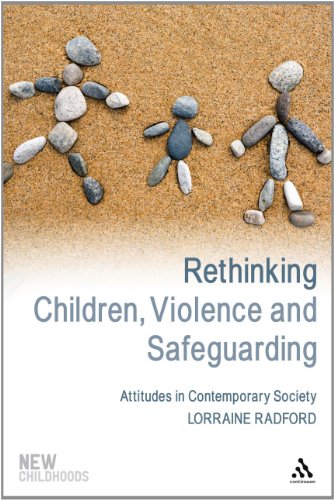 Rethinking Children, Violence and Safeguarding (New Childhoods)
