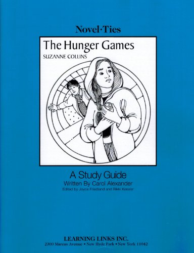 Hunger Games: Novel-Ties Teachers Study Guide