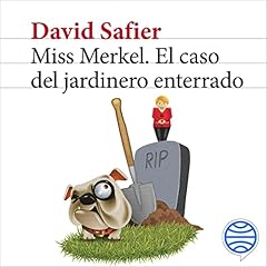 Diseño de la portada del título Miss Merkel - El caso del jardinero enterrado