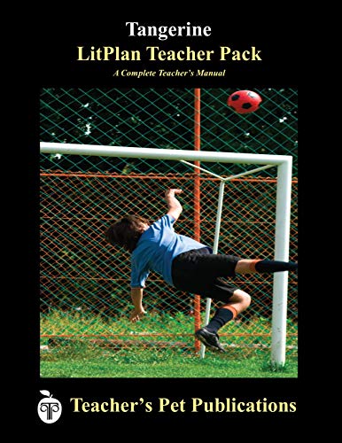 Tangerine LitPlan - A Novel Unit Teacher Guide With Daily Lesson Plans (LitPlans on CD)