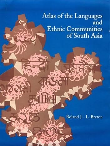 Atlas of the Languages and Ethnic Communities of South Asia-Wow! eBook