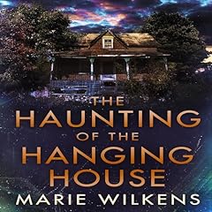 Couverture de The Haunting of the Hanging House