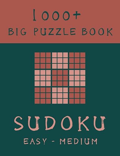 1000+ Big Sudoku Puzzle Book for Adults 1000+ Sudoku Puzzle for Adults from Easy to Medium (9x9)