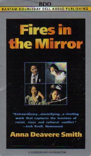 Fires in the Mirror: Smith, Anna Deavere: 9780553472110: Amazon.com: Books