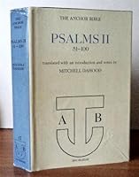 The Anchor Bible. Psalms II. 51-100. Translated with an Introduction and Notes By Mitchell Dahood B00EHBMSBC Book Cover