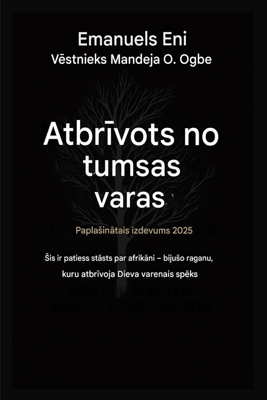 Atbr¿vots no tumsas varas - Papla¿in¿tais izdevums 2025: ¿IS IR PATIESS ST¿STS PAR BIJU¿O ¿FRIKAS RAGANU, KO ATBR¿VOJA DIEVA VARENAIS SP¿KS. PAPLA¿IN¿TAIS IZDEVUMS 2025. GAD¿: 1