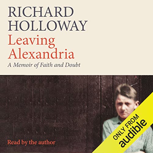 Listen to Leaving Alexandria by Richard Holloway episode artwork
