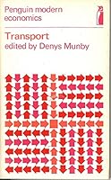 Transport: Selected Readings (Modern Economics) 0140800581 Book Cover
