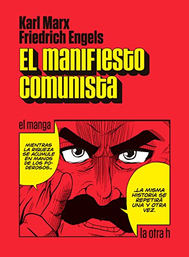 El manifiesto comunista: El manga (La otra h) (Spanish Edition)