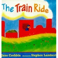By June Crebbin The Train Ride