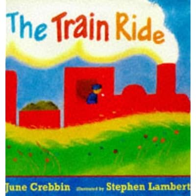 By June Crebbin The Train Ride