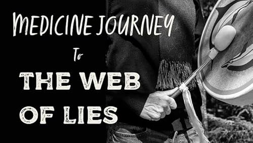 Podcast #19: Holistic Addiction Recovery & a Shamanic Journey to The Web of Lies