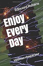 Download Enjoy every day: heureux chaque jour PDF