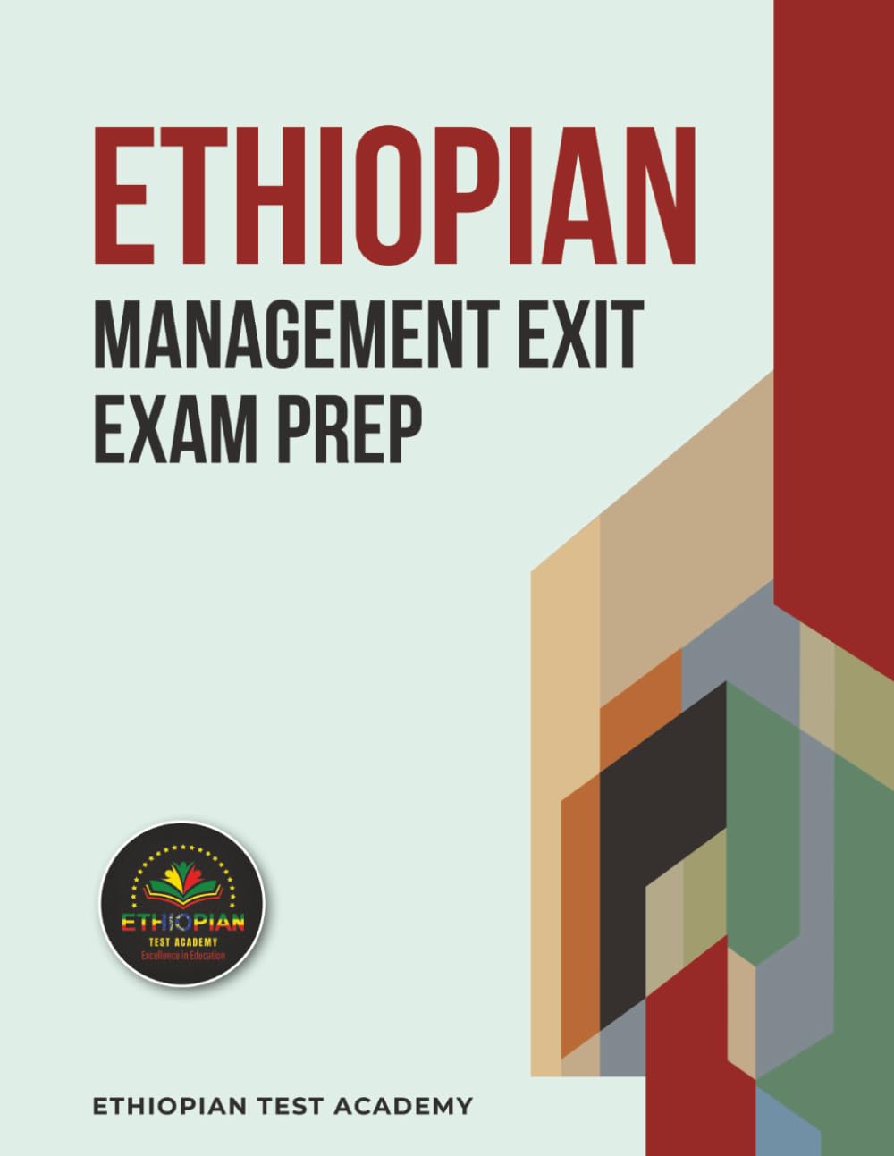 ETHIOPIAN MANAGEMENT EXIT EXAM PREP