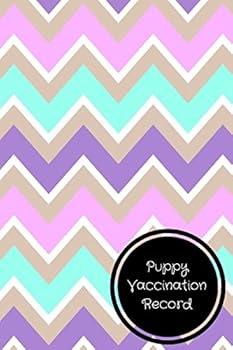 Paperback Puppy Vaccination Record: Pet Log Book