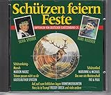 schutzenliesel polka  SCHÜTZEN FEIERN FESTE / SCHÜTZENKÖNIG MARSCH / SCHÜTZENLIESL .