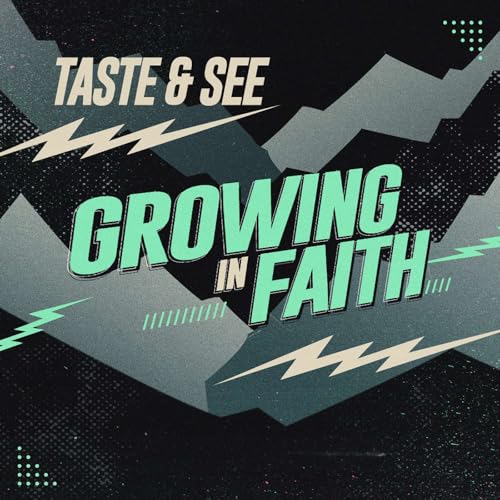 Part 2: Growing in Faith | Pastor Dennis Varty