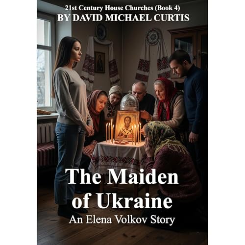 The Maiden of Ukraine—An Elena Volkov Story Audiolibro Por David Michael Curtis arte de portada