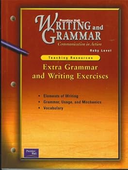 Loose Leaf Prentice Hall Writing & Grammar Extra Writing & Grammar Exercises Grade 11 2001c First Edition Book