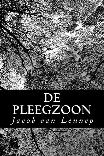 De Pleegzoon (Dutch Edition)