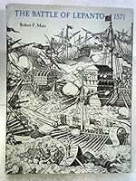 The Battle of Lepanto, 1571 B0007DZUAK Book Cover