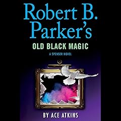Diseño de la portada del título Robert B. Parker's Old Black Magic