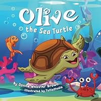 Olive the Sea Turtle B0D5H5736S Book Cover