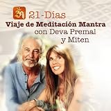 devir chile horario de atencion  21-Días Viaje De Meditación Mantra Con Deva Premal Y Miten