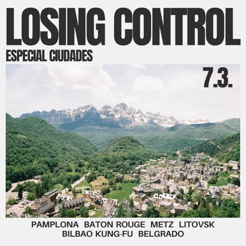 7.3. Losing Control - Especial ciudades cover art