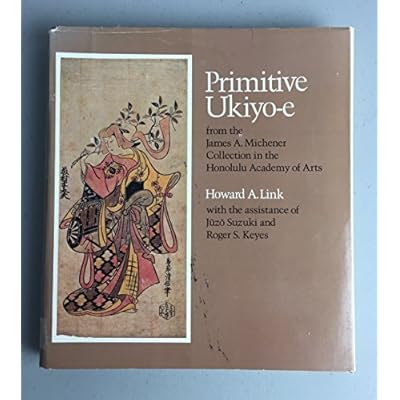 Primitive ukiyo-e from the James A. Michener collection in the Honolulu Academy of Arts