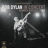 Bob Dylan In Concert: Brandeis University 1963 (Live)