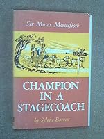 Sir Moses Montefiore: Champion in a stagecoach, B0007FR2KO Book Cover