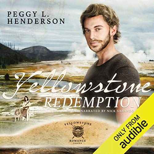 Yellowstone Redemption Yellowstone Romance Series Book 2