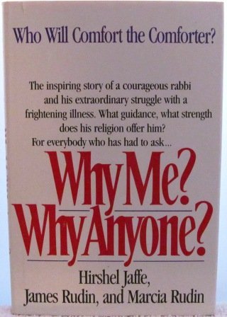 Why Me? Why Anyone? 0312878036 Book Cover