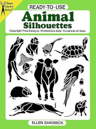 Ready-to-Use Animal Silhouettes (Dover Clip Art Ready-to-Use)