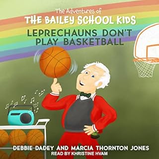 Leprechauns Don't Play Basketball Audiobook By Debbie Dadey, Marcia Thornton Jones cover art