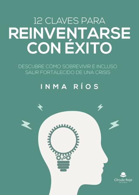Portada de 12 Claves para Reinventarse con Éxito