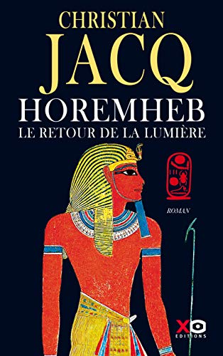 Télécharger Horemheb, le retour de la lumière Francais PDF