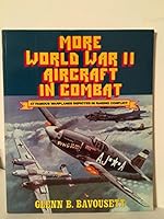 More World War II Aircraft in Combat 0668045639 Book Cover