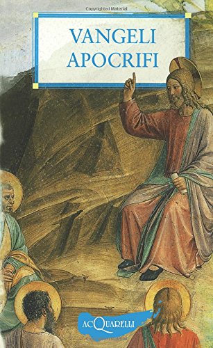 Vangeli apocrifi (Italian Edition) [Italian] 8844032708 Book Cover