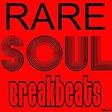  Rare Soul Breakbeats and Drum Loops for DJ\'s, Producers, Vinyl Junkies, and Cratediggers Vol. 2