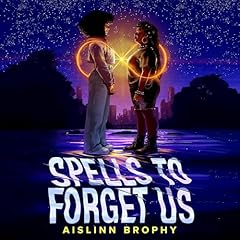 Spells to Forget Us Audiolibro Por Aislinn Brophy arte de portada